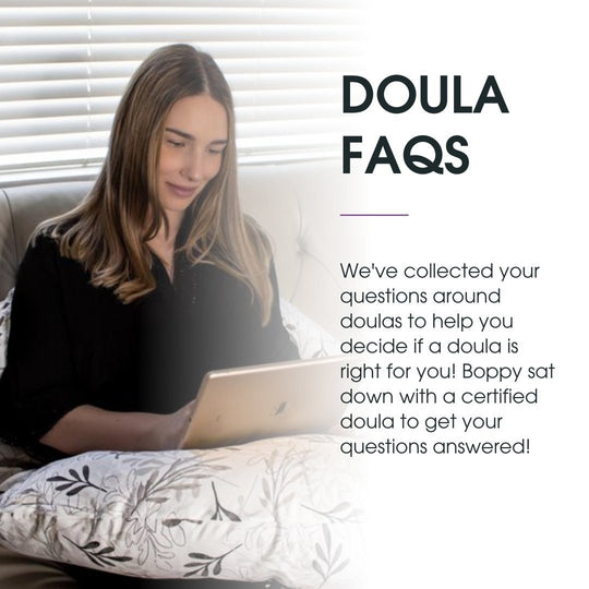 Ask a Doula: FAQs - Boppy